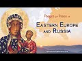 Prayer for Peace in Eastern Europe and Russia • May 28, 2022 • 9 p.m. (Zagreb)