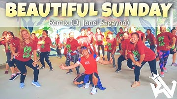 BEAUTIFUL SUNDAY (Remix) Dj Jonel Sagayno | Dance Fitness | KL Dance Art