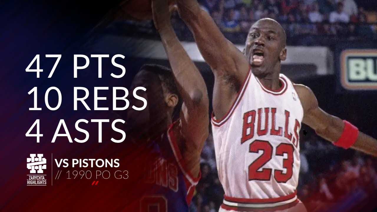 Michael Jordan 47 pts 10 rebs 4 asts vs Pistons 1990 PO G3