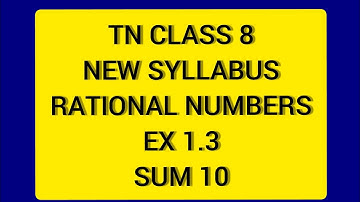 TN Samacheer 8 Maths New Syllabus Rational Numbers Ex 1.3 Sum 10.