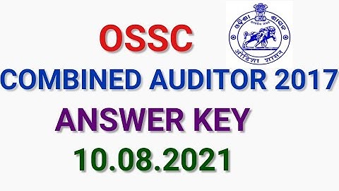 QUESTIONS ASKED IN OSSC AUDITOR# 10.08.2021# EXAM PATTERN CHANGED# || Auditor answer key ||