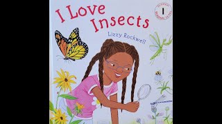 I Love Insects