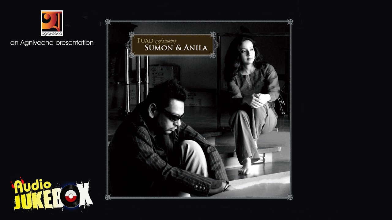 Ekhon Ami  Sumon  Anila  Topu  Full Album  Audio Jukebox