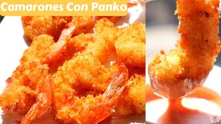 Camarones Empanizados Crujientes Con Panko (Estilo Japones) | Crunchy Shrimp With Panko