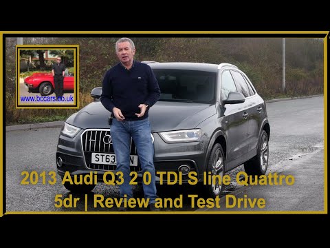 2013 Audi Q3 2 0 TDI S line quattro 5dr ST63EHN | Review and Test Drive