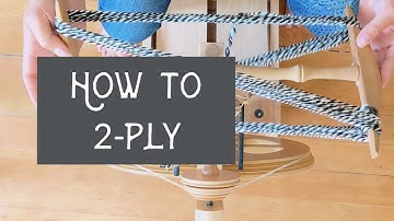 Beginner Spinning Tutorial to Create 2-Ply Yarn