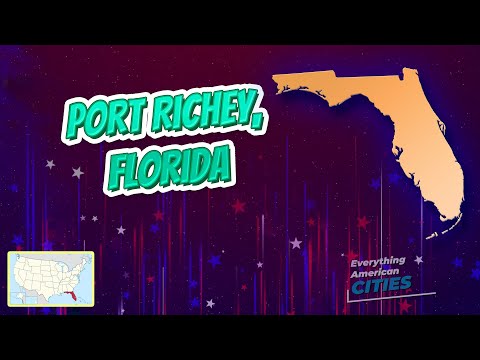 Port Richey, Florida ⭐️🌎 AMERICAN CITIES 🌎⭐️