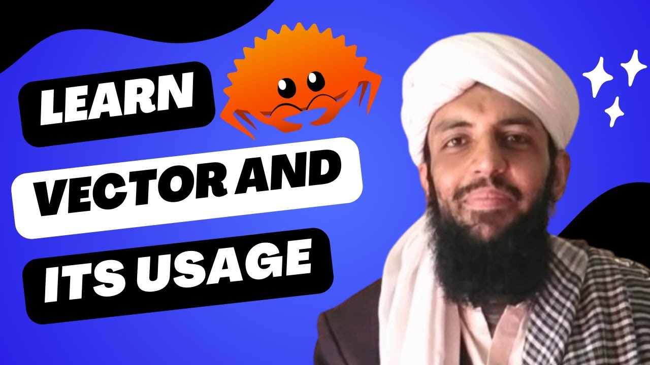 Learn Rust | Twenty First Lesson - Vector and Its Usage - YouTube