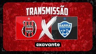 TV Xavante | Campeonato Brasileiro Série D | Brasil x Barra-SC