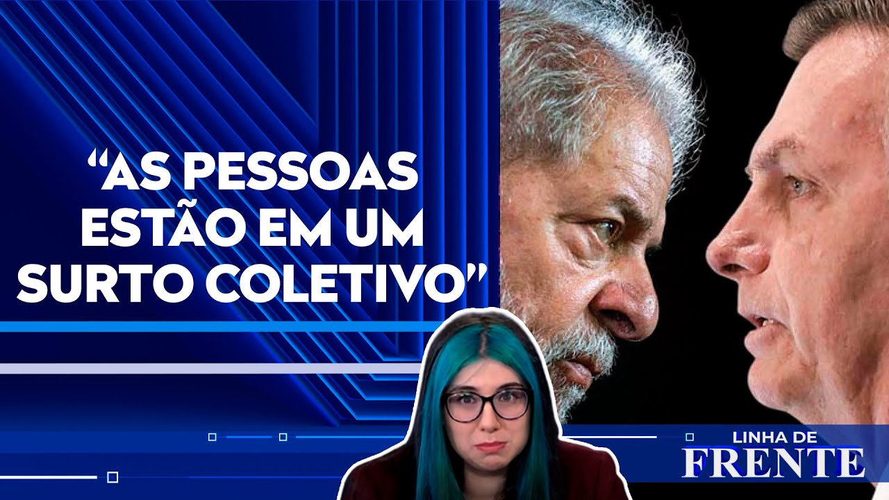 Bolsonaro ou Lula? Comentaristas discutem sobre a disputa à Presidência | LINHA DE FRENTE