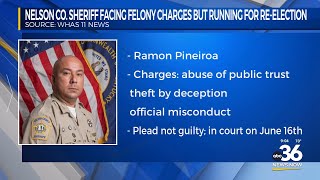 Nelson Co. Sheriff facing felony charges but running for re-election