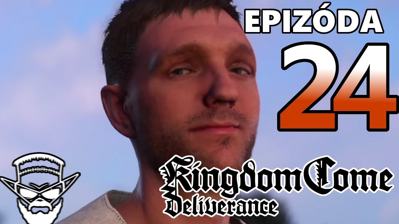 DVAJA KEKETI ZNOVA SPOLU ! - Kingdom Come Deliverance / 1080p 60fps / CZ/SK Lets Play / # 24 lets play a little game