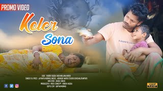 KOLER  SONA || NEW SANTHALI PROMO VIDEO 2024 || JAYANTA MURMU || RABEN HASDA & MARJINA MARDI