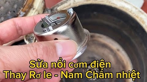 Hướng dẫn sửa nồi cơm điện, Thay Rơ le - Nam Châm nhiệt siêu đơn giản #repair