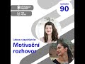 #90 Lekce z psychiatrie: Motivační rozhovor