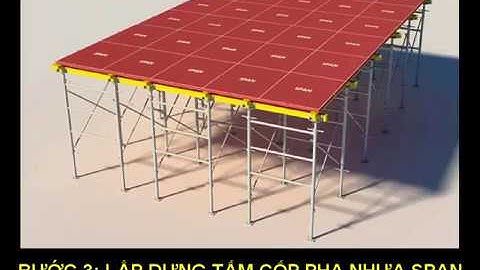 Quy trình lắp dựng cốp pha nhựa SPAN - 0982.588.533