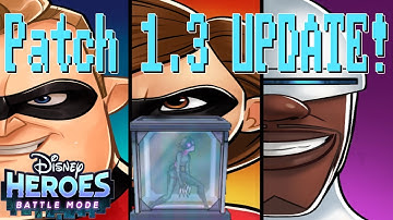 Patch 1.3 First Look and Chapter 10 Walkthrough!  | Disney Heroes: Battle Mode