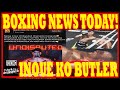 INOUE TKO BUTLER The UNDISPUTED Bout became Boxing Sparing. Casimero AKA QA Have a Message To INOUE