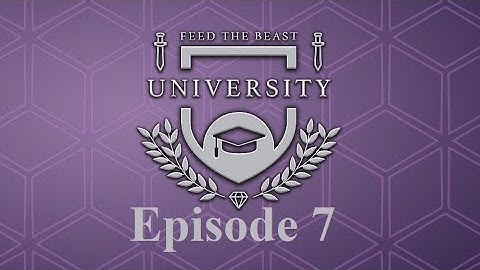 FTB  University - Episode 7 - Wind Power! Go Green!