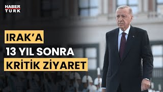 Erdoğandan Iraka Kritik Ziyaret... Pınar Erbaş Ersoy Anlattı