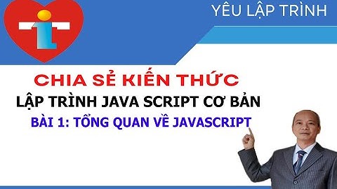 Tại sao JavaScript là sự lựa chọn hàng đầu cho lập trình viên?