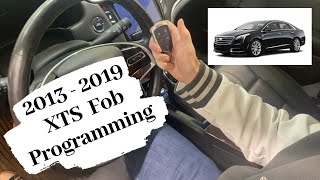 How To Program A Cadillac XTS Smart Key Remote Fob 2013  2019