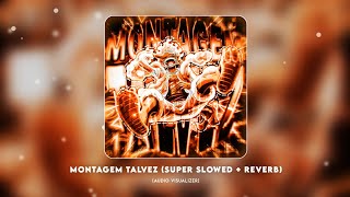 MONTAGEM TALVEZ! (Super Slowed   Reverb) Β· GXMZ, Willer, SYRIX | iFunk