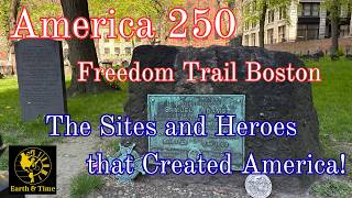 Freedom Trail Boston: Revolutionary War Sites That Built America (USA 250 History Walk)
