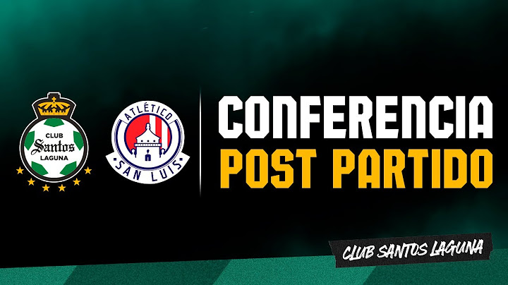 CONFERENCIAS DE PRENSA | SANTOS 0-0 SAN LUIS J17 LIGAMX