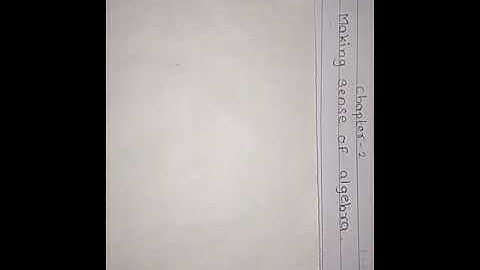 IGCSE MATHS Class 9 chapter 2 ( making sense of Algebra ) part  5