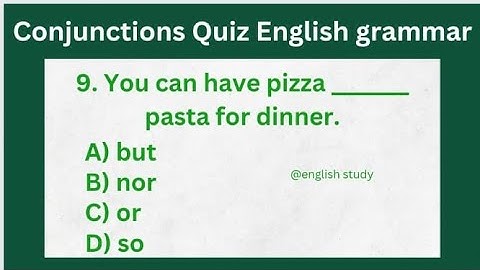 Conjunctions Quiz Part 2 l English grammar Test l Test your English l  Grammar Practice