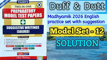 ENGLISH Duff & Dutt Class 10 ||PREPARATORY MODEL TEST PAPERS || MODEL SET - 12||SOLUTION Part-12 || 