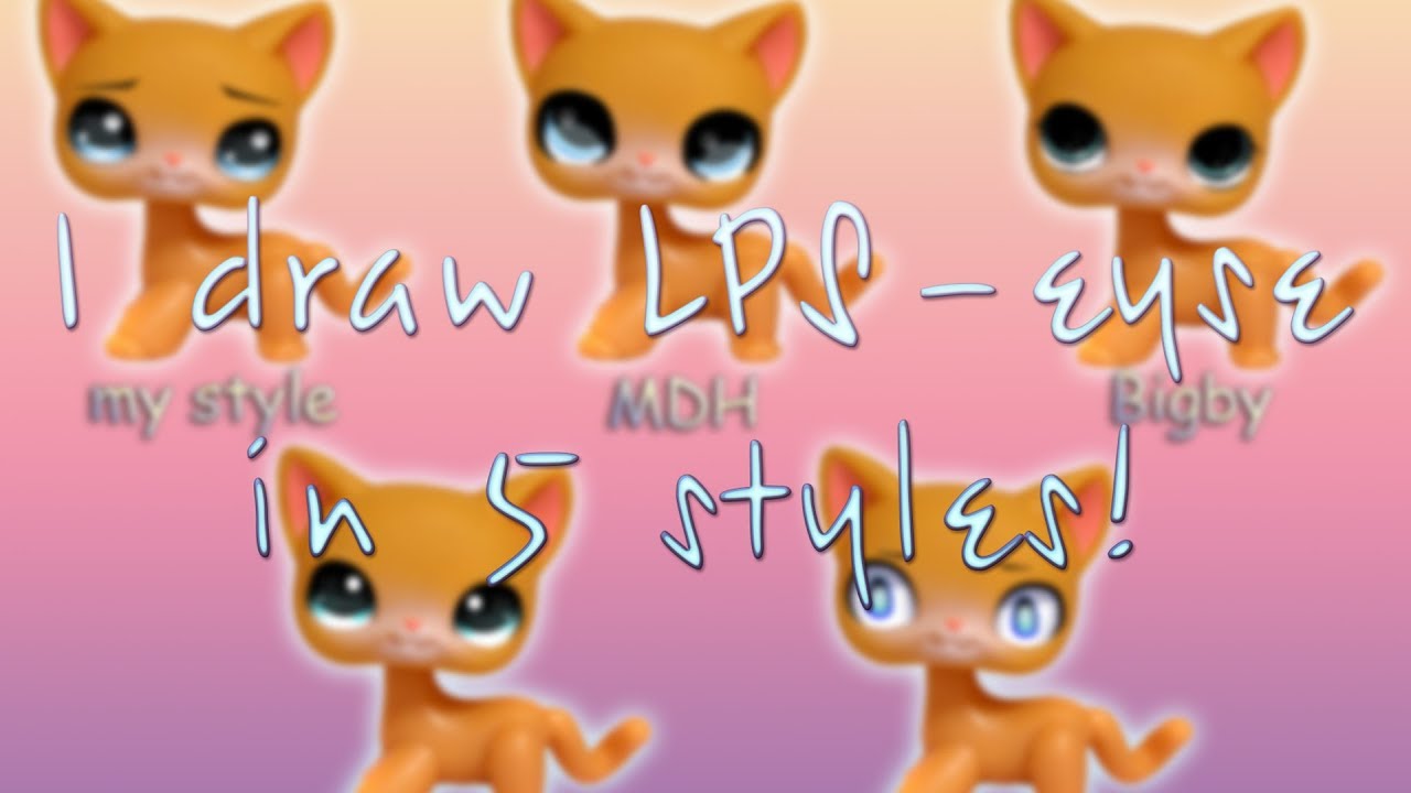LPS Я рисую глаза LPS в 5 стилях. / I draw LPS eyes in 5 styles