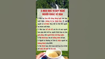 5 mẹo đọc vị suy nghĩ của người khác về bạn. #shorts