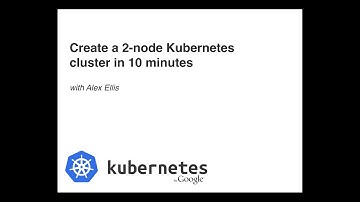 Create a 2-node Kubernetes cluster in 10 minutes