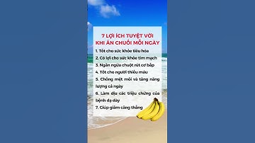 7 LỢI ÍCH TUYỆT VỜI KHI ĂN CHUỐI MỖI NGÀY #dsdaiminh #health #shorts