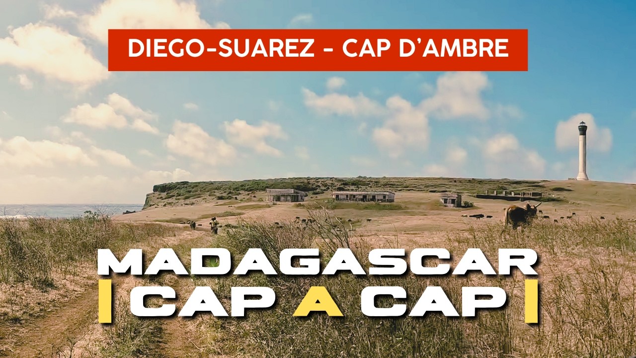 CAP A CAP Madagascar 🇲🇬 J8 : Diégo Suarez - Cap d'Ambre : Arrivée au phare | Circuit moto Juin 2025