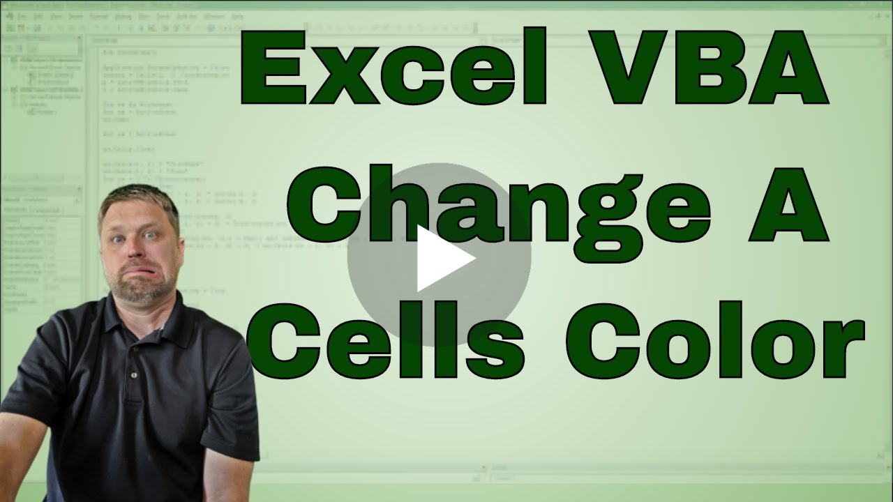 Vba Macro For Changing A Cell Color