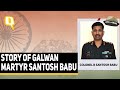 'Call You Shortly': Galwan Martyr Col Santosh Babu's Last Text To His Wife | The Quint