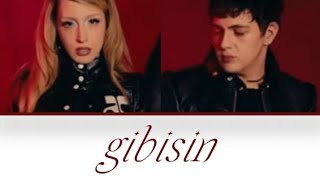 KAAN, AYDEED - gibisin | Renk Kodlu Şarkı Sözü