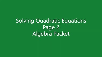 Solving Quadratic Equations