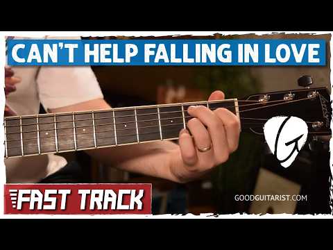 Can't Help Falling In Love — Slow Guitar Play Along for Beginners (Fast Track)