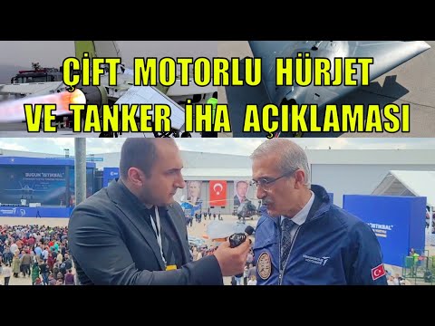 Başkan İsmail Demir’den Tanker İha ve Çift Motorlu Hürjet Açıklaması