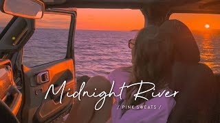 Pink Sweat$ - Midnight River (feat. 6lack) | Lyrics Video