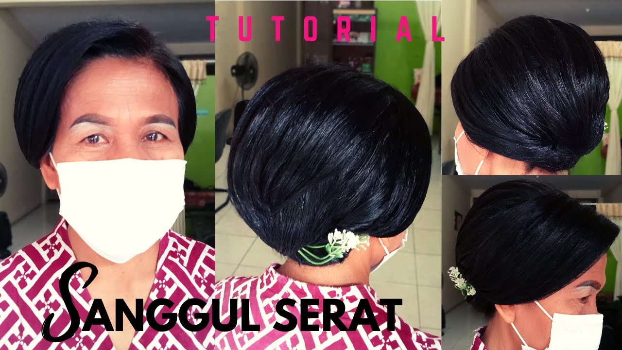 Tutorial Sanggul Serat