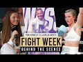 Francesca hennessy vs lucrecia arrieta  fight week behind the scenes