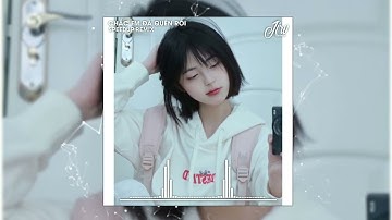 Chắc Em Đã Quên Rồi Remix ( Speedup Remix ) Nhạc Remix Tik Tok 2023