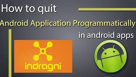 How to quit an Android application programmatically