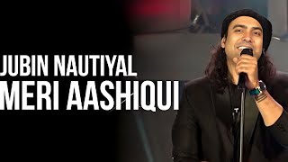 Meri Aashiqui - Jubin Nautiyal💚ROMANTIC HINDI LOVE MASHUP 2024