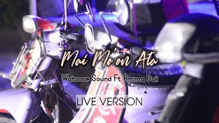 Mai Moon Ata Watoone Sound Ft Amma Duli Live Version